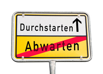 Ortsschild Symbol Durchstarten Abwarten Illustration Grafik Design