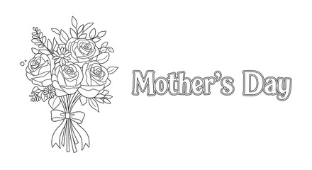 Mother's Day: Line Art Bouquet of Roses, Elegant and Simple Design, Coloring Page Illustration.