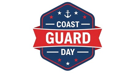 Celebrate Coast Guard Day Honoring Maritime Service