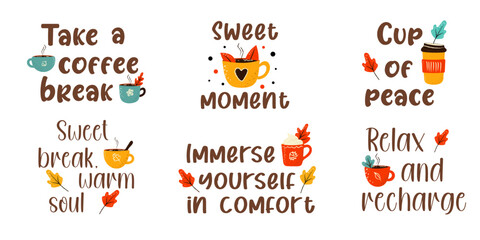 Set of hand drawn autumn badges with quotes such as "Hello, autumn", "Time for tea", "Coffee", "Rest" and "Autumn mood". For autumn decor, cards, posters, labels, social media.