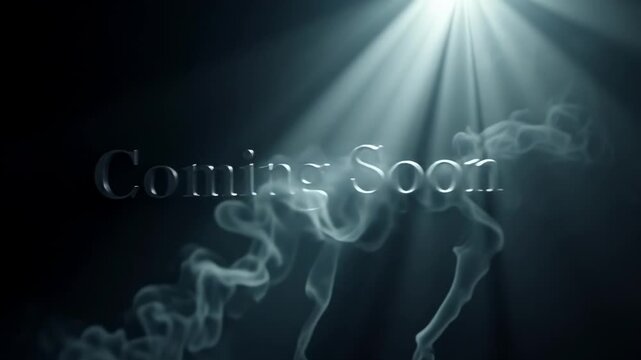 Coming soon text with smoke effect and light rays on a dark background announcement teaser