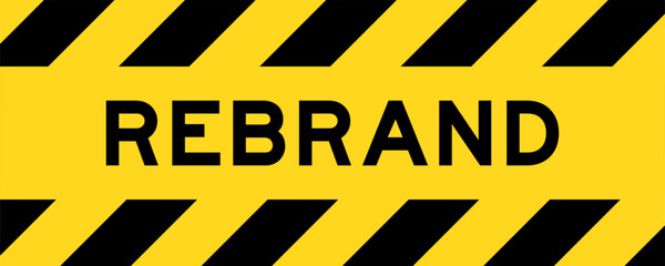Yellow and black color with line striped label banner with word rebrand