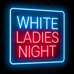 Neon sign advertising a ladies' night