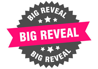 Obraz premium big reveal. big reveal round pink label isolated on transparent background