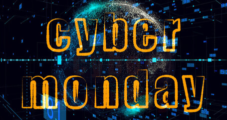 Cyber monday title for store, e-commerce, Introductions, big sale. Digital blue futuristic background with spinning planet and glowing lines and numbers.