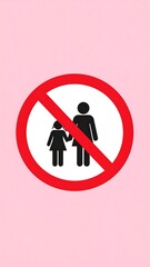 No children allowed sign