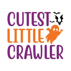 Cutest Little Crawler Svg
