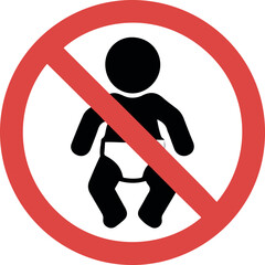 No Baby Sign prohibition symbol warning restriction forbidden safety regulation childcare zone parental control area