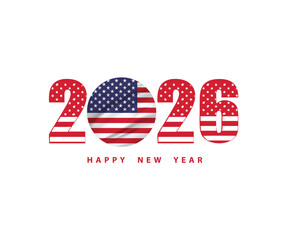 New Year 2026 Number letter font text Logo with American USA Flag on white Background, Calendar 2026, USA America New Year Banner, Post Card, Greetings celebration festival event