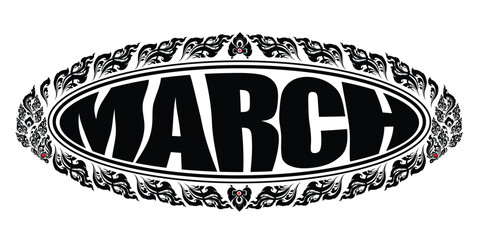 Ornate March Text with Thai Art Frame