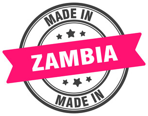 Made in Zambia round sign. Made in Zambia stamp.