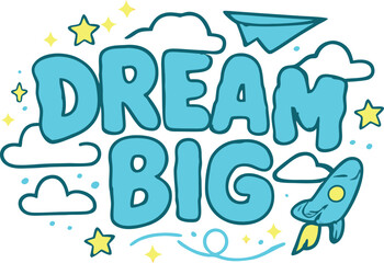 Dream Big T-Shirt Motivational Space Stars Design