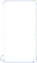 This image displays a vertical speech bubble with rounded corners. The border of the speech bubble is light blue and features a dashed line pattern. The interior of the bubble is solid white.