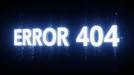 Error 404 message displaying in glowing blue letters on dark background. Error 404 creates a visual representation of a technical problem, conveying unavailability with digital text. - Powered by Adobe