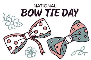 NATIONAL BOW TIE DAY vector illustration