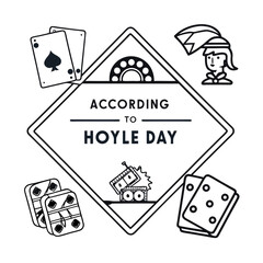 ACCORDING TO HOYLE DAY vector illustration
