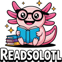 Cute Axolotl Reading T-Shirt Design – Funny Readsolotl SVG PNG for Book Lovers & Kids