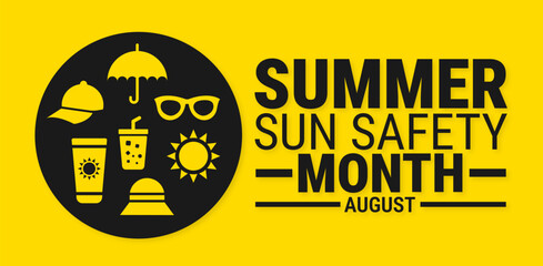 summer sun safety month background, banner or poster design template. observed every year in August. Holiday concept. Use to any Template, card, poster, placard, template.