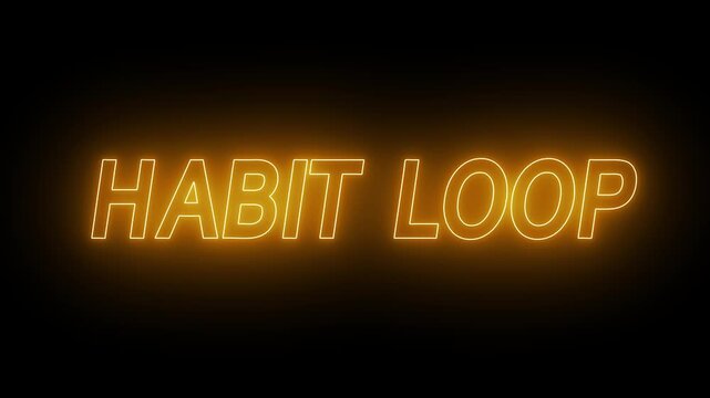 Flickering neon yellow glowing Habit Loop sign animated black background. neon habit loop text animation