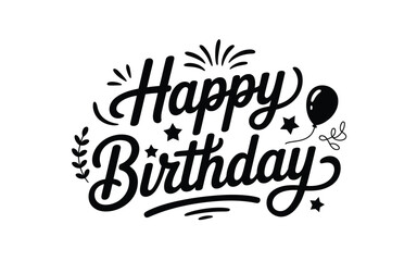 Elegant black and white happy birthday typography with balloon