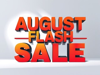 August flash sale promotion.