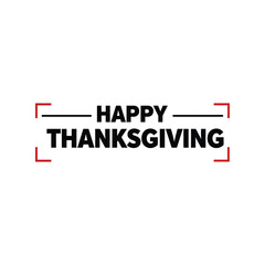 Happy Thanksgiving minimalist typography banner with border frame, simple holiday greeting design element