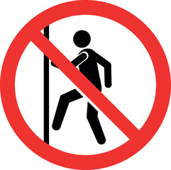A clear no climbing safety sign featuring a silhouette person on a bar within a red circle, a universal no entry symbol.