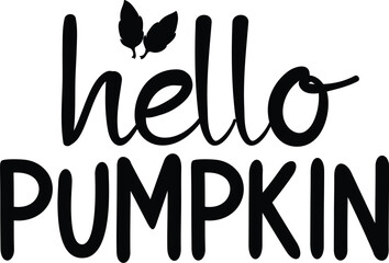 hello pumpkin