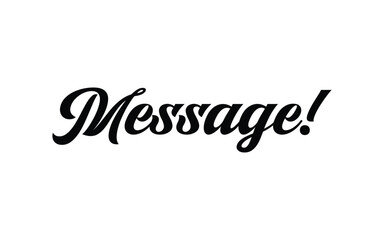 Message text black and write background 