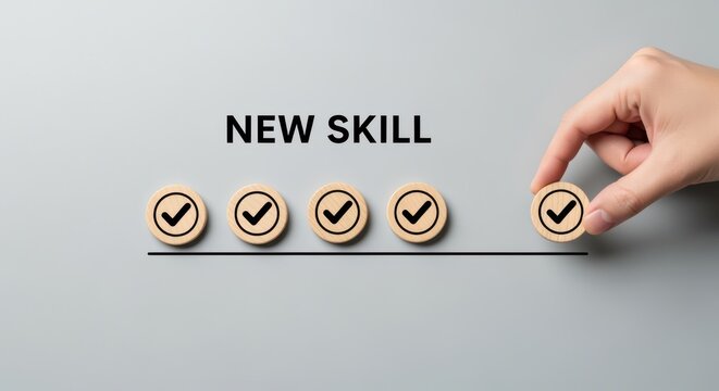 Conceptual image of acquiring a new skill with check marks on wooden tokens and hand completing the last step.