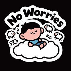 A calming vector sticker illustration with the phrase 