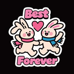 A heartwarming vector sticker illustration with the phrase 