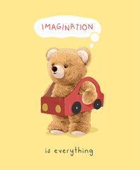 imagination slogan with cute bear doll in cardboard car toy vector illustration