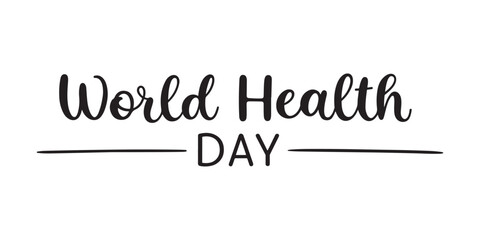 Elegant World Health Day Banner with Stylish Calligraphy and Minimalist Design for Health Awareness Campaigns