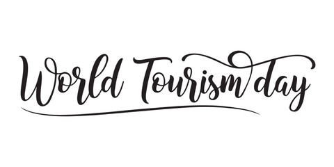 Elegant Calligraphy Depicting World Tourism Day A Stylish Celebration of Global Travel and Cultural Exchange with a Modern Aesthetic