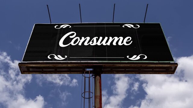 large outdoor advertising board with conform obey consume message on screen 