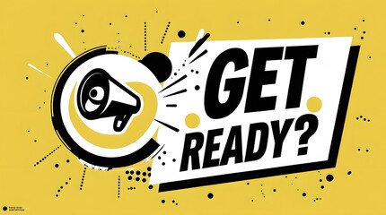 Yellow background pop art get ready announcement with megaphone in grunge style for marketing promotion alert poster or digital advertisement banner.