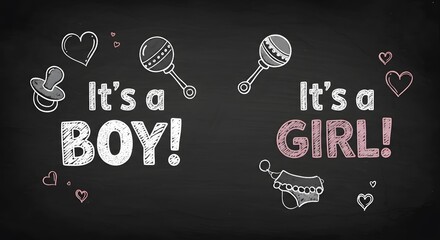Gender reveal chalkboard design with "It's a Boy!" and "It's a Girl!" text and cute, simple baby doodles.