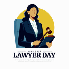 Love Your Lawyer Day Celebration Concept on First Friday of November Legal Appreciation Design