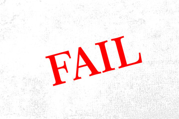 Fail Text Red grunge texture for template Design. Vector eps