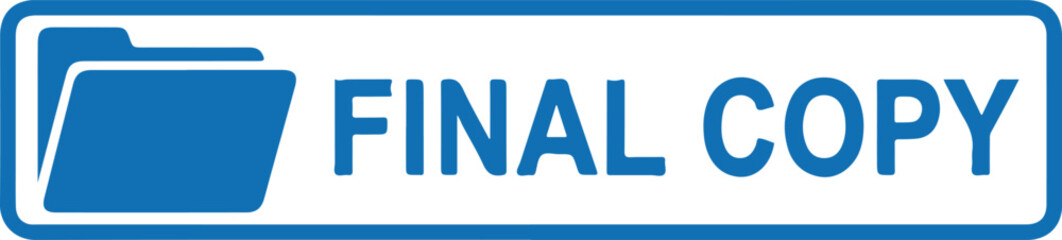 Blue folder icon with the text "FINAL COPY"