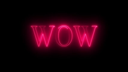 Wow neon sign animation. red color Glowing neon lines wow text animation on black background. neon luxury wow text animation. - Powered by Adobe