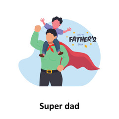 Super dad Vector illustration which can easily modify or edit
