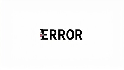 The word "ERROR" with pixelated effect, centered on a white background, indicating a problem.