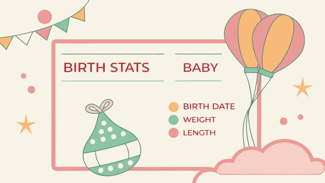 Baby birth stats template design for new born baby details and information tracker with cute decorations
