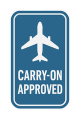Fototapeta premium A blue sign with a white airplane symbol indicates carry-on baggage is approved for flights. Modern flat vector sticker label with icon and badge style, transparent background