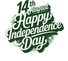 14th August Happy Independence day 