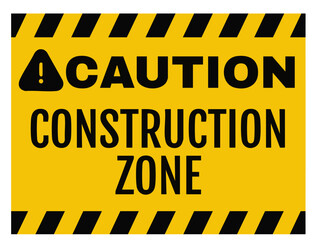 CAUTION construction zone