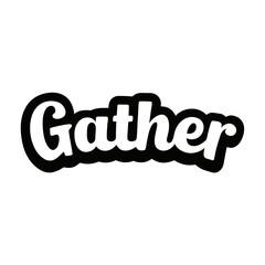sticker design of gather