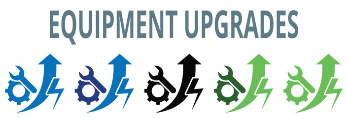 equipment upgrades